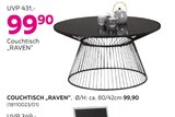 COUCHTISCH „RAVEN“ für 99,90 € bei mömax im Angebot COUCHTISCH „RAVEN“ im aktuellen mömax Prospekt