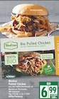 Bio Pulled Chicken bei EDEKA im Blankenfelde Prospekt für 6,99 €
