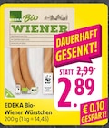 EDEKA Lambertsberg - Bio-Wiener Würstchen Angebot im Prospekt Bio-Wiener Würstchen bei EDEKA im Lambertsberg Prospekt für 2,89 €