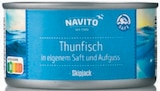 Thunfisch von NAVITO für 1,29 € bei Netto mit dem Scottie im Angebot Thunfisch von NAVITO im aktuellen Netto mit dem Scottie Prospekt