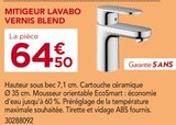 Mitigeur Lavabo Vernis Blend - Gedimat à Clermont-Ferrand Mitigeur Lavabo Vernis Blend en promo chez Gedimat Clermont-Ferrand à 64,50 €