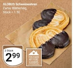 Schweineohren im Angebot bei GLOBUS in Siegen Schweineohren Angebote von GLOBUS bei GLOBUS Siegen für 2,99 €