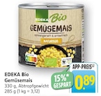 Gemüsemais Angebote von EDEKA Bio bei E center Ulm für 0,89 €