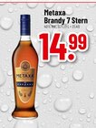 Brandy 7 Stern im Angebot bei Trinkgut in Oberursel Brandy 7 Stern Angebote von Metaxa bei Trinkgut Oberursel für 14,99 €