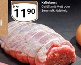 Kalbsbrust gefüllt mit Mett Angebote bei GLOBUS Mannheim für 11,90 €