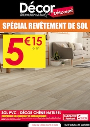 Catalogue Meubles & Décoration de Décor Discount à Morières-lès-Avignon, avec 8 pages Prospectus Meubles & Décoration de Décor Discount à Morières-lès-Avignon: "SPÉCIAL REVÊTEMENT DE SOL", 8 pages, 07/07/2025 - 17/08/2025