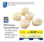 MSC Kammmuschelfleisch Angebote bei METRO Bochum für 42,79 €