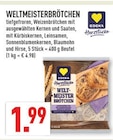 Weltmeisterbrötchen im Angebot bei Marktkauf in Schwerte Weltmeisterbrötchen Angebote von Edeka Herzstücke bei Marktkauf Schwerte für 1,99 €