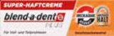 Super-Haftcreme im EDEKA Prospekt Super-Haftcreme von blend-a-dent im aktuellen EDEKA Prospekt für