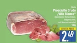 Prosciutto Crudo 'Villa Bianca' im EDEKA Prospekt Prosciutto Crudo 'Villa Bianca' von Recla im aktuellen EDEKA Prospekt für 2,49 €