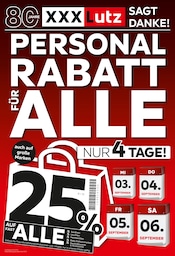XXXLutz Möbelhäuser Möbel & Einrichtung Prospekt der aktuellen Woche mit 4 Seiten, gültig von 01.09.2025 bis 07.09.2025, in Gruibingen und Umgebung Aktueller XXXLutz Möbelhäuser Möbel & Einrichtung Prospekt in Gruibingen und Umgebung, "PERSONALRABATT FÜR ALLE" mit 4 Seiten, 01.09.2025 - 07.09.2025