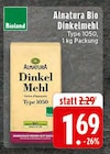 Aktuelle Mehl Angebote bei E center in Bonn Aktuelles Bio Dinkelmehl Angebot bei E center in Bonn ab 1,69 €