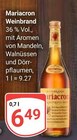 Weinbrand Angebote von Mariacron bei GLOBUS Bad Homburg für 6,49 €