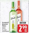 Blanchet Weine von Blanchet für 2,99 € bei E center im Angebot Blanchet Weine von Blanchet im aktuellen E center Prospekt