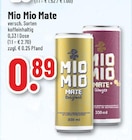 Mate Original Angebote von Mio Mio bei Trinkgut Grevenbroich für 0,89 €