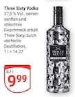 Vodka Angebote von Three Sixty bei GLOBUS Speyer für 9,99 €