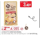 Promo La Raclette à 3,40 € dans le catalogue Supermarchés Match à Bertrange
