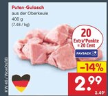 Puten-Gulasch im Angebot bei Netto Marken-Discount in Pforzheim Puten-Gulasch Angebote bei Netto Marken-Discount Pforzheim für 2,99 €