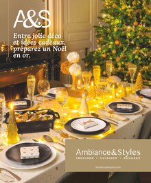 Prospectus Ambiance & Styles à Rezé, "Entre jolie déco et idées cadeaux, préparez un Noël en or.", 24 pages de promos valables du 10/11/2023 au 31/12/2023