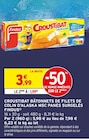 Croustibat bâtonnets de filets de colin d'Alaska MSC - Findus en promo chez Intermarché Croustibat bâtonnets de filets de colin d'Alaska MSC - Findus dans le catalogue Intermarché