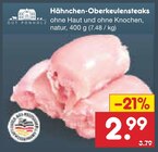 Aktuelles Hähnchen-Oberkeulensteaks Angebot bei Netto Marken-Discount in Erfurt ab 2,99 €