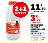 Crème UHT Entière Semi-Épaisse 30% MG - PRESIDENT - U Express Crème UHT Entière Semi-Épaisse 30% MG - PRESIDENT à 11,30 € dans le catalogue U Express