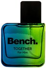 For Him oder For Her Eau de Toilette im Rossmann Prospekt For Him oder For Her Eau de Toilette von Bench im aktuellen Rossmann Prospekt für 8,99 €