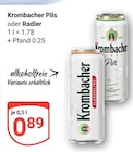 Aktuelle Krombacher Angebote bei GLOBUS in Weißenfels Aktuelles pils oder Radler Angebot bei GLOBUS in Weißenfels ab 0,89 €