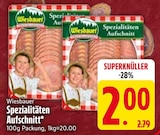 Spezialitäten Aufschnitt bei EDEKA im Rottach-Egern Prospekt für 2,00 €