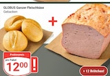 Aktuelle Wecker Angebote bei GLOBUS in Wiesbaden Aktuelles Ganzer Fleischkäse Angebot bei GLOBUS in Wiesbaden ab 12,00 €
