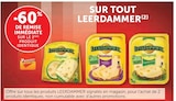 U Express Cran-Gevrier - Promo -60% de remise immédiate sur le 2ème produit identique sur tout LEERDAMMER Promo -60% de remise immédiate sur le 2ème produit identique sur tout LEERDAMMER à dans le catalogue U Express à Cran-Gevrier