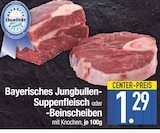 Bayerisches Jungbullen-Suppenfleisch von  im aktuellen EDEKA Prospekt für 1,29 €