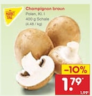 Champignon braun im Netto Marken-Discount Prospekt Champignon braun von MARKT TAG im aktuellen Netto Marken-Discount Prospekt für 1,79 €
