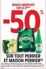 Intermarché Chambon-sur-Voueize - Promo -50% de remise immédiate sur le 2ème sur tout Perrier et Maison Perrier Promo -50% de remise immédiate sur le 2ème sur tout Perrier et Maison Perrier à dans le catalogue Intermarché à Chambon-sur-Voueize