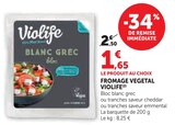 Fromage végétal - VIOLIFE en promo chez Super U Quimper à 1,65 €