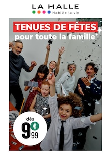 Prospectus La Halle en cours, "TENUES DE FÊTES pour toute la famille", page 1 sur 1