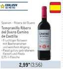 Tempranillo Ribera del Duero Camino de Castilla  im aktuellen Metro Prospekt für 3,56 €