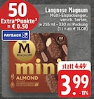 Mini Almond bei E center im Prospekt "" für 3,99 €