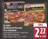Pizza Tradizionale bei E center im Fuchsenmühle Prospekt für 2,22 €
