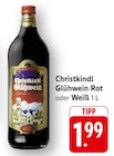 Christkindl Glühwein Rot im Angebot bei EDEKA in Offenbach Christkindl Glühwein Rot Angebote bei EDEKA Offenbach für 1,99 €