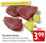 Thunfisch-Steaks im Angebot bei E center in Göppingen Thunfisch-Steaks Angebote bei E center Göppingen für 3,99 €