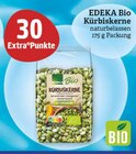 Kürbiskerne Angebote von EDEKA Bio bei Marktkauf Leipzig