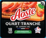 Quart Jambon Cru Tranché - AOSTE en promo chez Intermarché Hyper Bordeaux à 2,64 €