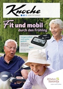 Sanitätshaus Knoche KG Prospekt Fit und mobil durch den Frühling mit 6 Seiten