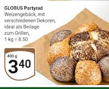 GLOBUS Broderstorf - Partyrad Angebot im Prospekt Partyrad bei GLOBUS im Broderstorf Prospekt für 3,40 €
