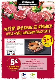 Prospectus Rayon Boucherie Carrefour de la semaine "Cet été, tout pour se régaler chez votre artisan boucher !" avec 1 pages, valide du 03/06/2025 au 15/06/2025 pour Annemasse et alentours
