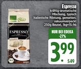 Aktuelles Espresso Angebot bei EDEKA in Landshut ab 3,99 €