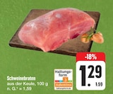 Schweinebraten von  im aktuellen E center Prospekt für 1,29 €