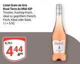Grain de Gris Rosé Terre du Midi IGP im Angebot bei GLOBUS in Homburg Grain de Gris Rosé Terre du Midi IGP Angebote von Listel bei GLOBUS Homburg für 4,44 €