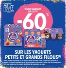 Intermarché Contact Vorey - Promo -60% remise immédiate sur le 2ème sur les yaourts petits et grands FILOUS Promo -60% remise immédiate sur le 2ème sur les yaourts petits et grands FILOUS à dans le catalogue Intermarché Contact à Vorey